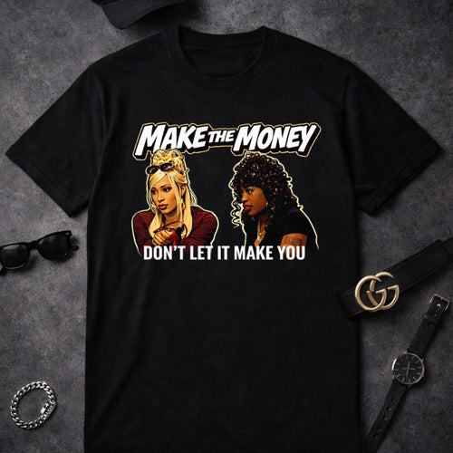 MAKE THE MONEY - Black Cinema Series Tee